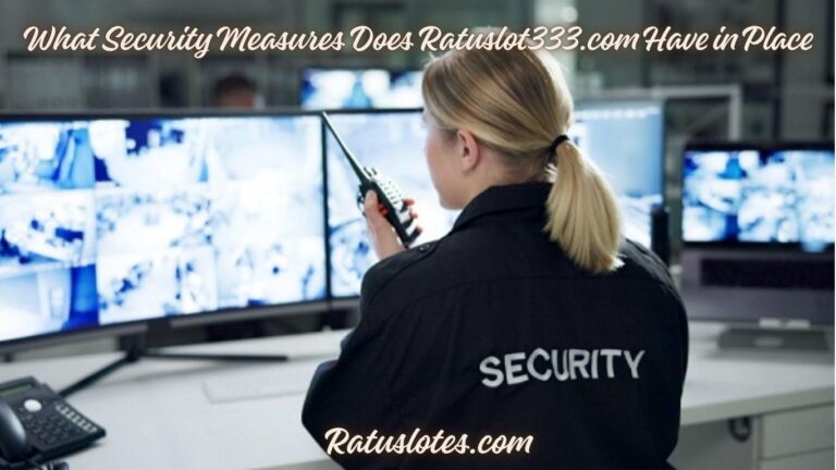 What Security Measures Does Ratuslot333.com Have in Place